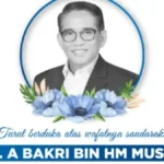Anggota DPR RI Bakri bin HM Musa Meninggal Dunia