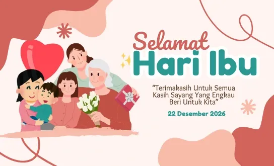 Hari Ibu 2026: Menghargai Peran Ibu di Masyarakat
